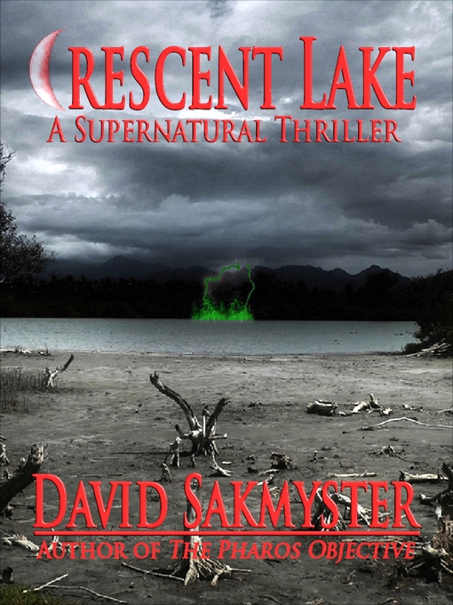 Title details for Crescent Lake by David Sakmyster - Available